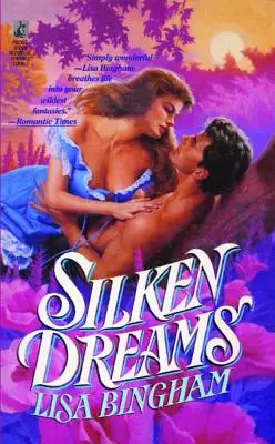 Sueños de seda - Silken Dreams