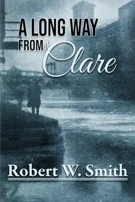 Un largo camino desde Clara - A Long Way from Clare