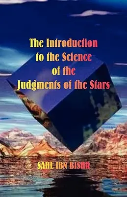 La Introducción a la Ciencia de los Juicios de los Astros - The Introduction to the Science of the Judgments of the Stars