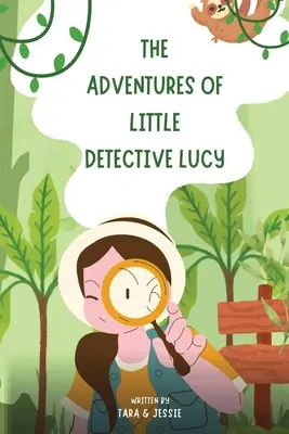 Las aventuras de la pequeña detective Lucy - The Adventures of Little Detective Lucy