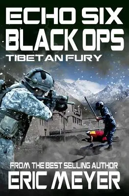 Echo Six: Black Ops 7 - Furia tibetana - Echo Six: Black Ops 7 - Tibetan Fury