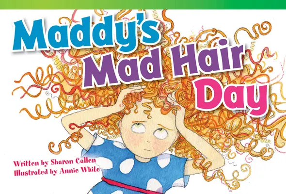 El día del pelo loco de Maddy - Maddy's Mad Hair Day