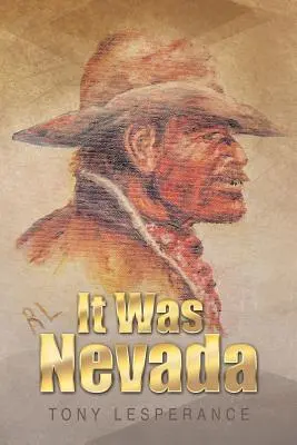 Era Nevada - It Was Nevada