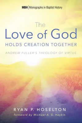 El amor de Dios mantiene unida la creación - The Love of God Holds Creation Together