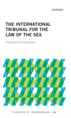 El Tribunal Internacional del Derecho del Mar - The International Tribunal for the Law of the Sea