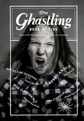 El Ghastling: Libro Cinco - The Ghastling: Book Five