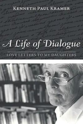 Una vida de diálogo - A Life of Dialogue