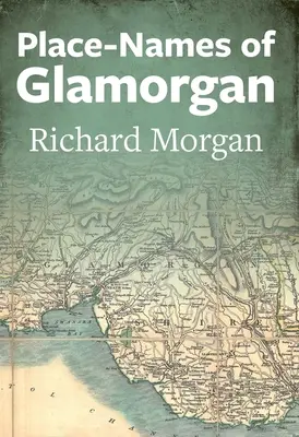 Topónimos de Glamorgan - Place-Names of Glamorgan