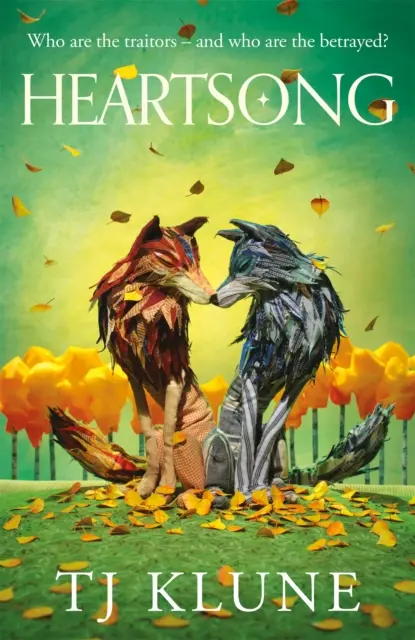 Heartsong - Un romance de fantasía con una familia encontrada del autor superventas del Sunday Times nº 1 TJ Klune - Heartsong - A found family fantasy romance from No. 1 Sunday Times bestselling author TJ Klune