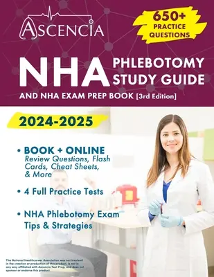 NHA Flebotomía Guía de Estudio 2024-2025: 650+ preguntas de la práctica y libro de la preparación del examen de NHA [3ro edición] - NHA Phlebotomy Study Guide 2024-2025: 650+ Practice Questions and NHA Exam Prep Book [3rd Edition]