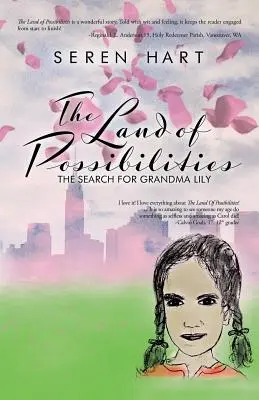 El país de las posibilidades: La búsqueda de la abuela Lily - The Land of Possibilities: The Search for Grandma Lily