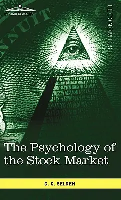 La psicología de la bolsa - The Psychology of the Stock Market