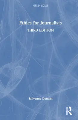 Ética para periodistas - Ethics for Journalists