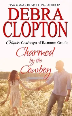 Cooper Encantada por el vaquero - Cooper: Charmed by the Cowboy