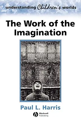 El trabajo de la imaginación - The Work of the Imagination