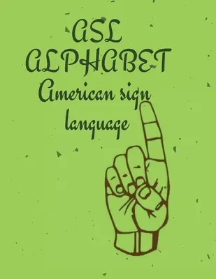 Alfabeto ASL - ASL Alphabet