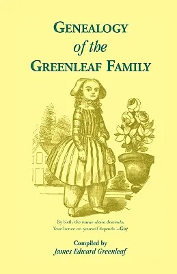 Genealogía de la familia Greenleaf - Genealogy of the Greenleaf Family