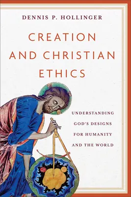 Creación y ética cristiana - Creation and Christian Ethics