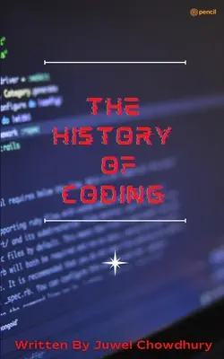 Historia de la codificación - The History Of Coding