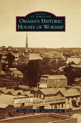 Lugares de culto históricos de Omaha - Omaha's Historic Houses of Worship