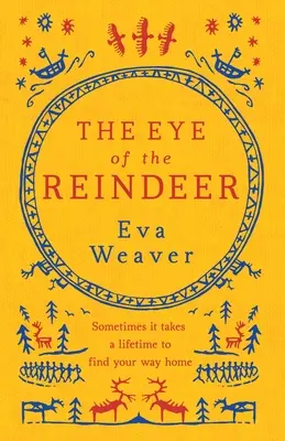 El ojo del reno - The Eye of the Reindeer