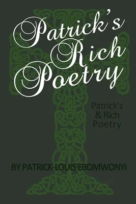 La rica poesía de Patrick - Patrick's Rich Poetry