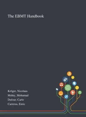 Manual EBMT - The EBMT Handbook