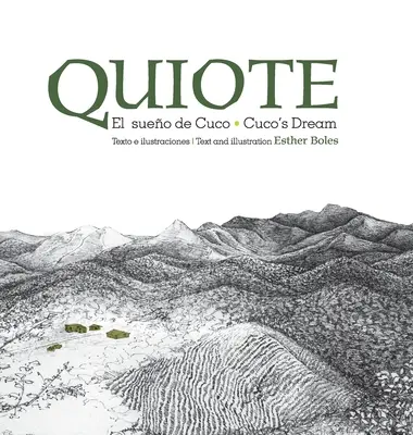 Quiote, el sueo de Cuco / Quiote, el sueño de Cuco - Quiote, el sueo de Cuco / Quiote, Cuco's Dream