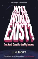 ¿Por qué existe el mundo? - La búsqueda de un hombre de la gran respuesta - Why Does the World Exist? - One Man's Quest for the Big Answer