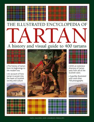 The Illustrated Encyclopedia of Tartan: A History and Visual Guide to 400 Tartans (La enciclopedia ilustrada del tartán: historia y guía visual de 400 tartanes) - The Illustrated Encyclopedia of Tartan: A History and Visual Guide to 400 Tartans