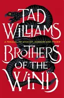 Los hermanos del viento - Una historia del último rey de Osten Ard - Brothers of the Wind - A Last King of Osten Ard Story