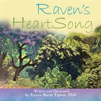 El canto del corazón de Raven - Raven's Heartsong