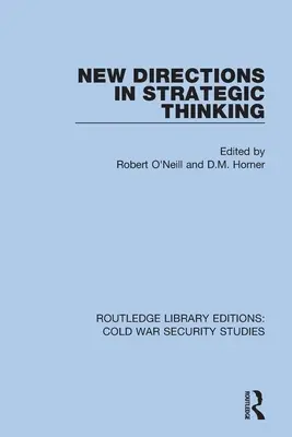 Nuevas orientaciones del pensamiento estratégico - New Directions in Strategic Thinking