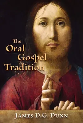 Tradición oral evangélica - Oral Gospel Tradition