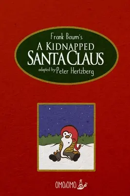 Un Papá Noel secuestrado - Cómic - A Kidnapped Santa Claus - Comic Book
