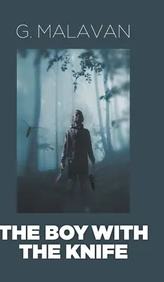 El chico del cuchillo - The Boy with the Knife