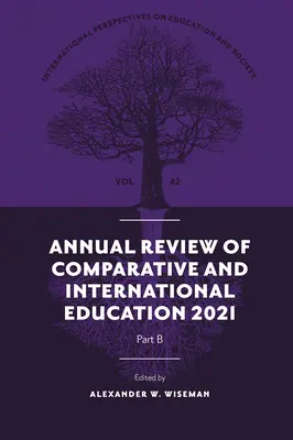 Revista Anual de Educación Comparada e Internacional 2021 - Annual Review of Comparative and International Education 2021