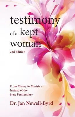 Testimonio de una mujer cuidada - Testimony of a Kept Woman