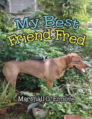 Mi mejor amigo Fred - My Best Friend Fred