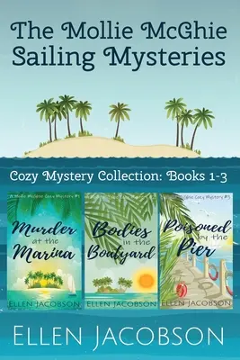 Los misterios de la navegación de Mollie McGhie: Cozy Mystery Collection Books 1-3 - The Mollie McGhie Sailing Mysteries: Cozy Mystery Collection Books 1-3