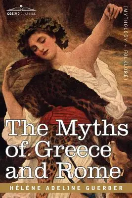 Los mitos de Grecia y Roma - The Myths of Greece and Rome