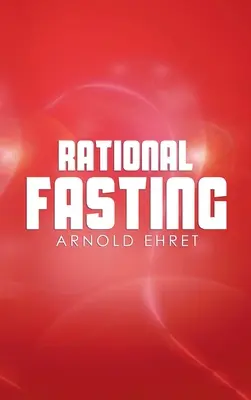 Ayuno racional - Rational Fasting