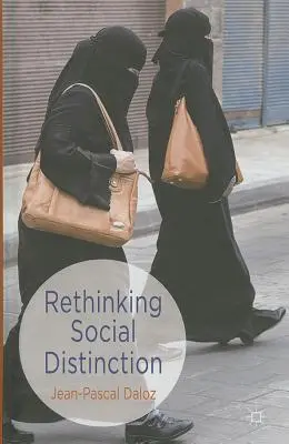 Repensar la distinción social - Rethinking Social Distinction