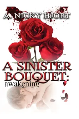 Un ramo siniestro: Despertar - A Sinister Bouquet: Awakening