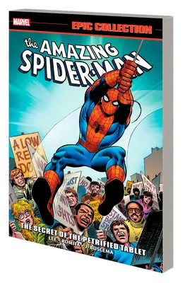 Amazing Spider-Man Epic Collection: El Secreto de la Tabla Petrificada [Nueva Impresión] - Amazing Spider-Man Epic Collection: The Secret of the Petrified Tablet [New Printing]