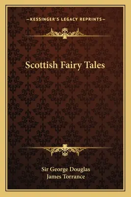 Cuentos de hadas escoceses - Scottish Fairy Tales