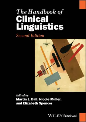 Manual de lingüística clínica - The Handbook of Clinical Linguistics