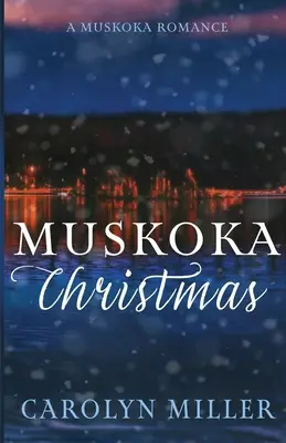 Muskoka Navidad - Muskoka Christmas