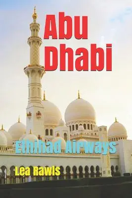 Abu Dhabi Ethihad Airways - Abu Dhabi: Ethihad Airways