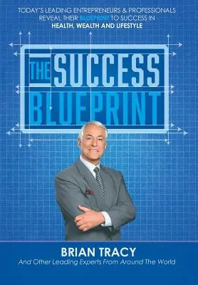 El plan del éxito - The Success Blueprint